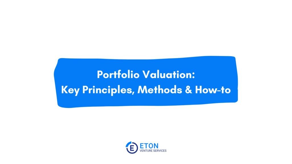 Portfolio Valuation: Key Principles, Methods & How-to