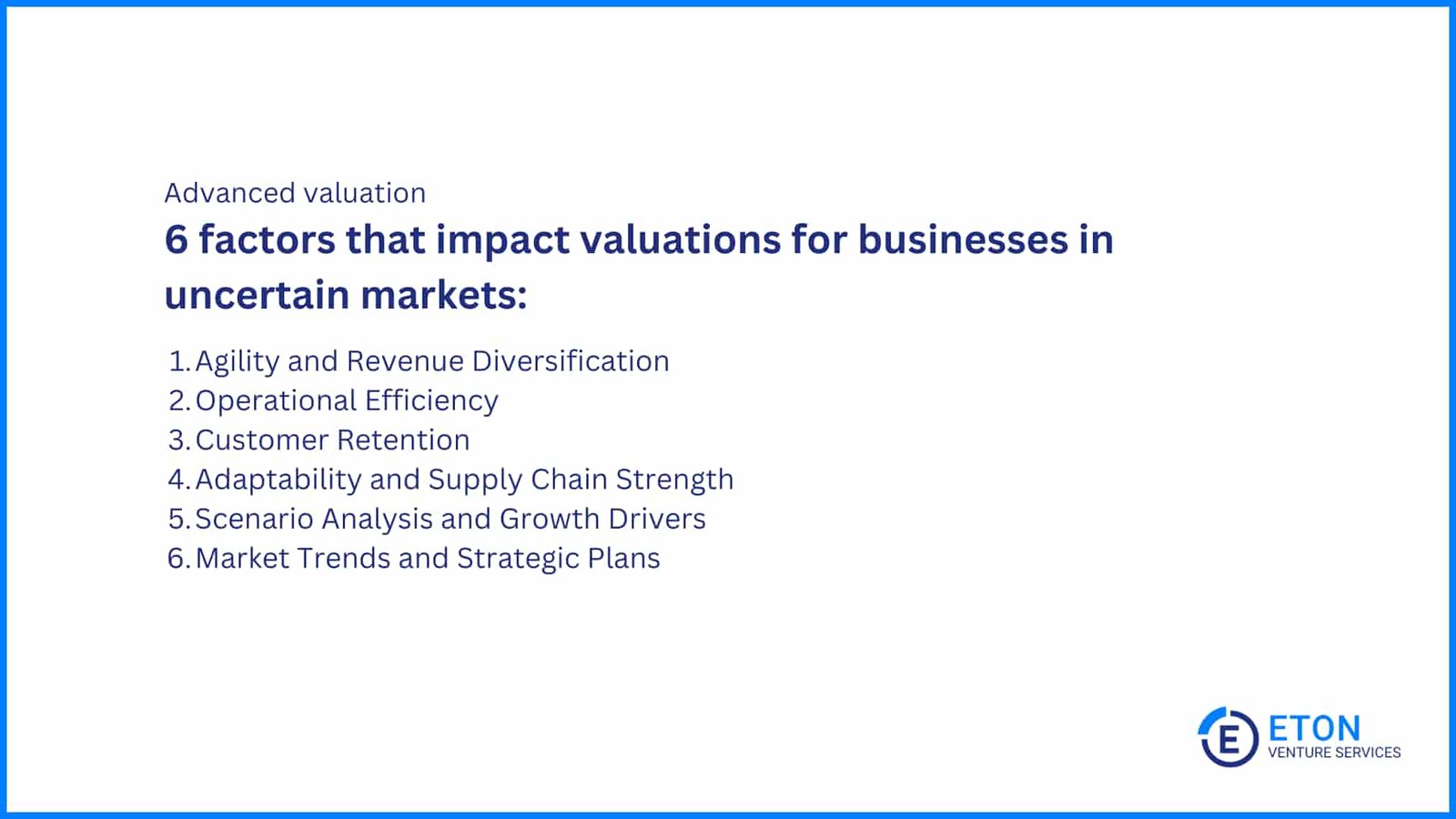 Valuing a business in uncertain markets