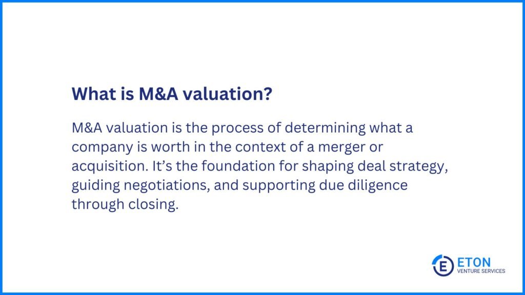 M&A Valuation Methods - What is M&A Valuation?