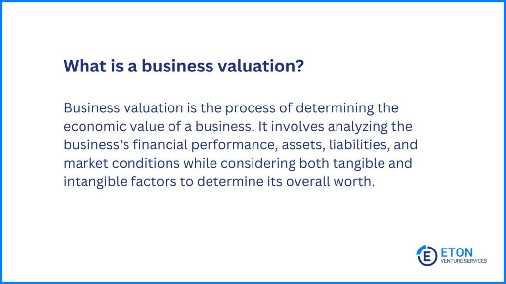 What is a business valuation?