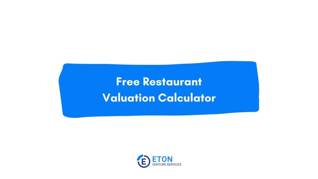 Free Restaurant Valuation Calculator