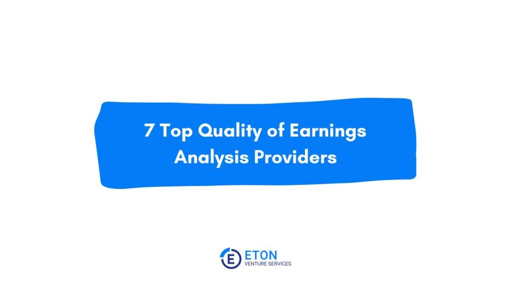7 Top Quality of Earnings Analysis Providers